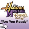 Hannah Montana - Album Are You Ready