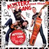 Mystery Gang - Album Helló, Helló!