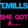 Travis Mills - Album She Got A...
