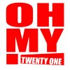 Oh My! - Album Twenty One