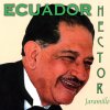 Hector Jaramillo - Album Ecuador