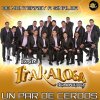 Banda La Trakalosa - Album Un Par de Cerdos