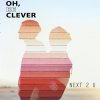 Oh, Be Clever - Album Next 2 U