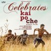 Amit Trivedi - Album Celebrate Kai Po Che (Original Motion Picture Soundtrack)