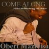 Obert Mazivisa - Album Come Along (Live)