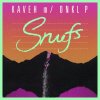 Kaveh feat. OnklP - Album Snufs