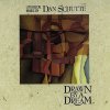 Dan Schutte - Album Drawn by a Dream