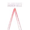 Andrew Belle - Album The Ladder Remixed