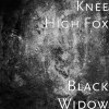 Knee High Fox - Album Black Widow