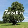 Zwoa Bier - Album Ganz ehrlich