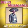 Luis Peréz Meza - Album Canciones De Vacile Vol.2