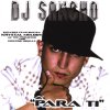 DJ Sancho - Album Para Ti