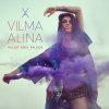 Vilma Alina - Album Hullut asuu kallios