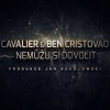 Cavalier & Ben Cristovao - Album Nemůžu Si Dovolit