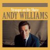 Andy Williams - Album Stranger on the Shore