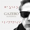 Gazebo - Album Blindness
