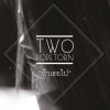 TWO Popetorn - Album ถ้าเธอไป