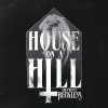 The Pretty Reckless - Album House On a Hill