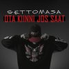 Gettomasa - Album Ota kiinni jos saat
