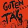 Wir sind Helden - Album Guten Tag