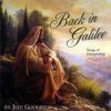 Jeff Goodrich - Album Back in Galilee: Songs of Discipleship