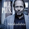 Ole Paus - Album Abrakadabra