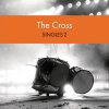 The Cross - Album Singles 2
