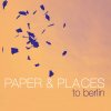 Paper & Places - Album To Berlin