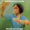 Anne Dorte Michelsen - Album Mellem Dig, Og Mig