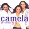 Camela - Album Por Siempre Tu Y Yo