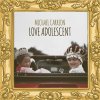Michael Carreon - Album Love Adolescent