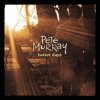 Pete Murray - Album Better Days