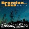 Brandon Laus - Album Chasing Stars