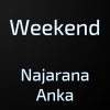 Weekend - Album Najarana Anka