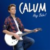 Calum - Album Hey Babe!