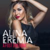 Alina Eremia - Album A fost o nebunie