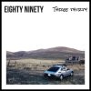 Eighty Ninety - Album Three Thirty