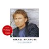 Mikael Rickfors - Album Guldkorn: Mikael Rickfors