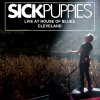 Sick Puppies - Album Live At House of Blues, Cleveland (Live Nation Studios)