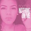 Toni Romiti - Album Nothing On Me