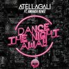 AtellaGali feat. Amanda Renee - Album Dance the Night Away