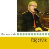 Hans-Inge Fagervik - Album Det Renn' Ei Elv