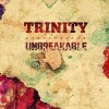 Trinity - Album Unbreakable