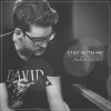 Alex Goot - Album Stay With Me