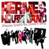 Hermes House Band - Album Please Don't Go (Don't You)