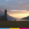Trademark - Album At Loch Shiel