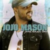 Jojo Mason - Album Good Kinda Love