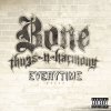 Bone-Thugs-N-Harmony - Album Everytime
