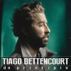 Tiago Bettencourt - Album Do Princípio