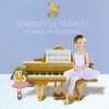 Joanna Jabłońska - Album Bawimy Się W Balet